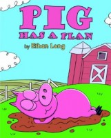 Pig Has a Plan